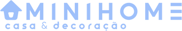 MiniHome - Casa e Decoração